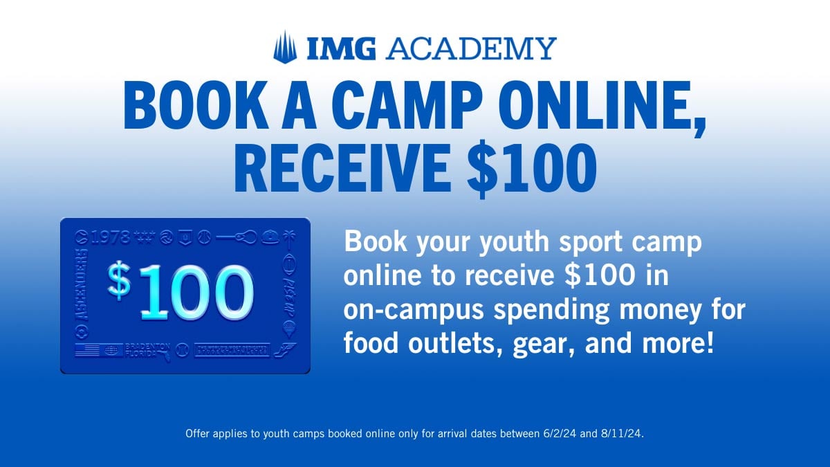 Book a camp, receive $100