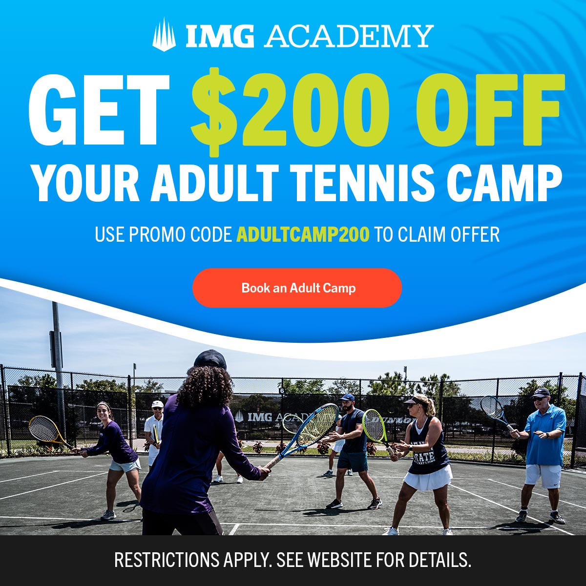 Get $200 off Adult Tennis Camp